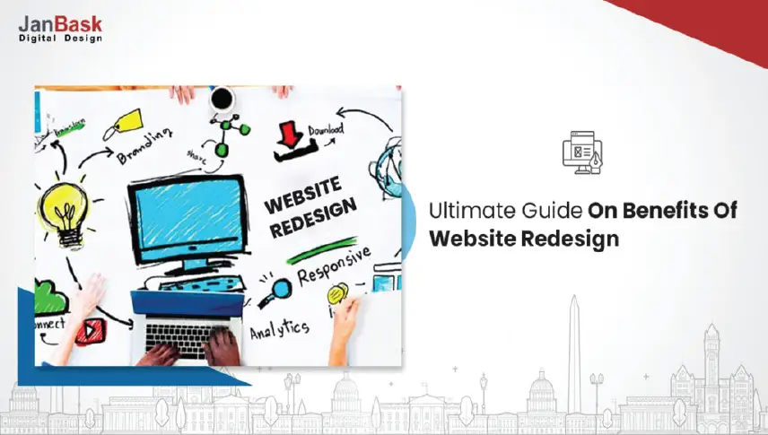 What are the benefits of a website redesign?