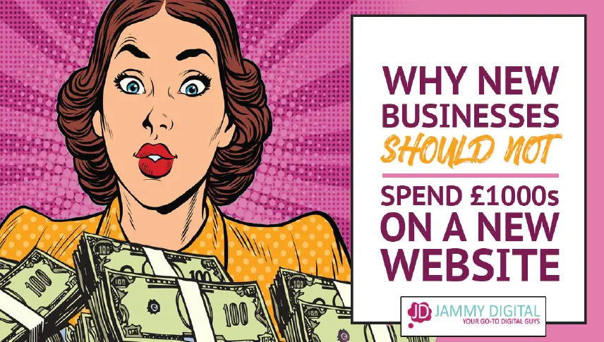 Why new businesses should not spend thousands on a website?